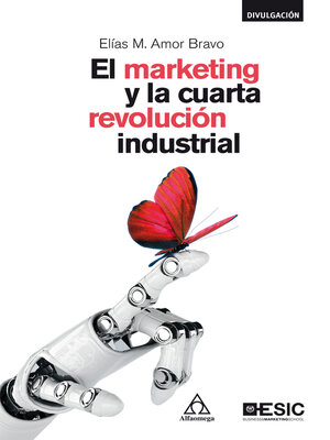 cover image of El marketing y la cuarta revolución industrial